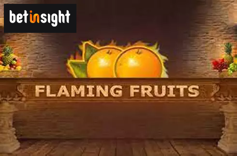 Flaming Fruits